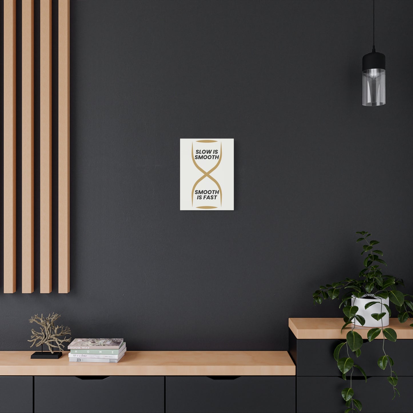 Impresión en lienzo "Lento es suave", "Suave es rápido": arte de pared minimalista mate para el hogar o la oficina