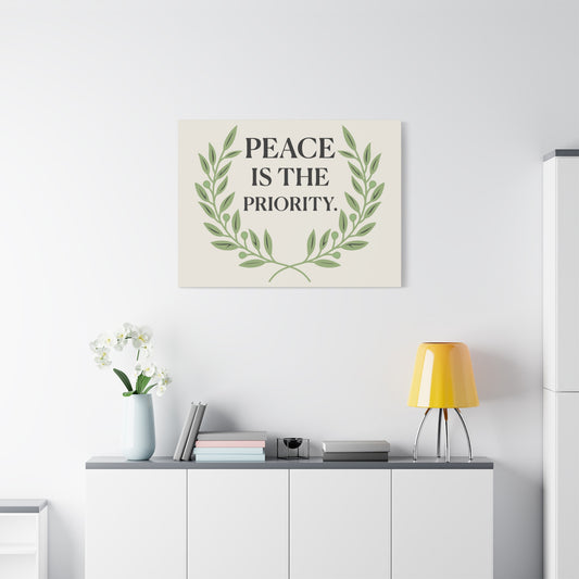 Peace Is the Priority – Mindful Matte Canvas Wall Art 1.25”