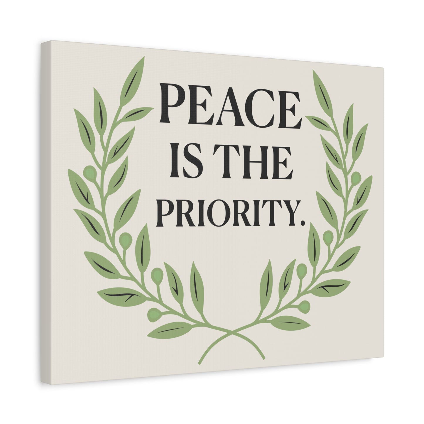 Peace Is the Priority – Mindful Matte Canvas Wall Art 1.25”