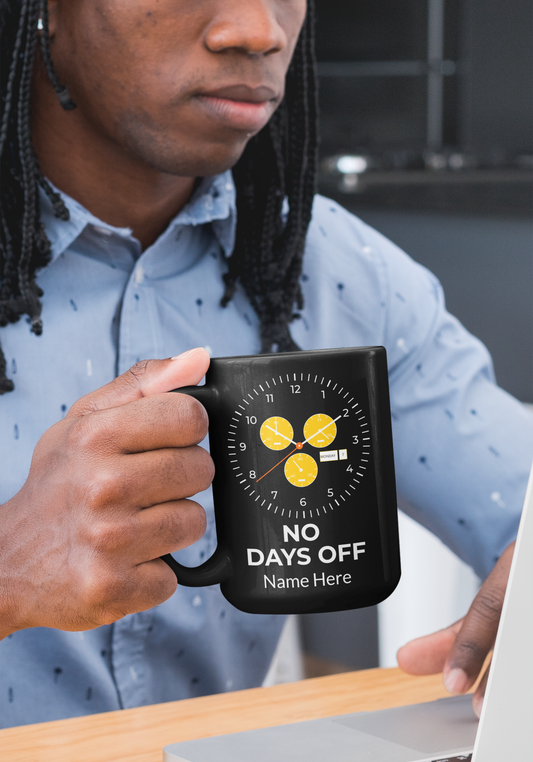 Taza de cerámica negra motivacional "No Days Off" de 11 y 15 oz