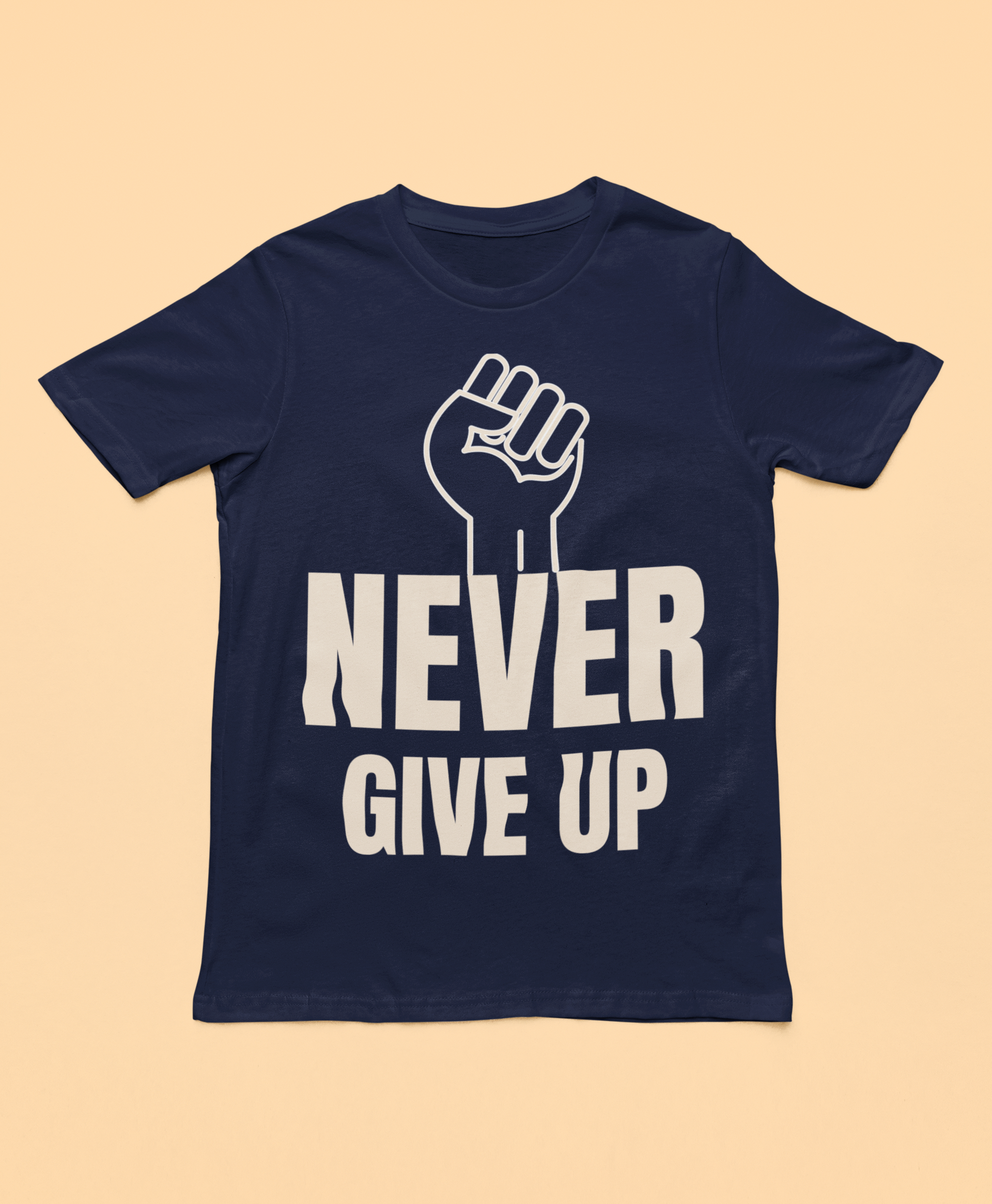 Motivational t-shirt featuring a bold 'NEVER GIVE UP' design with a raised fist graphic on a navy background.