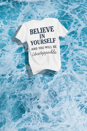 Believe in Yourself T-Shirt – motivational unisex tee flat lay on blue background
