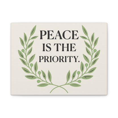 Peace Is the Priority – Mindful Matte Canvas Wall Art 1.25”