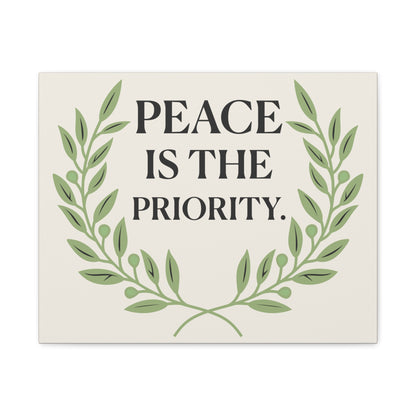 Peace Is the Priority – Mindful Matte Canvas Wall Art 1.25”