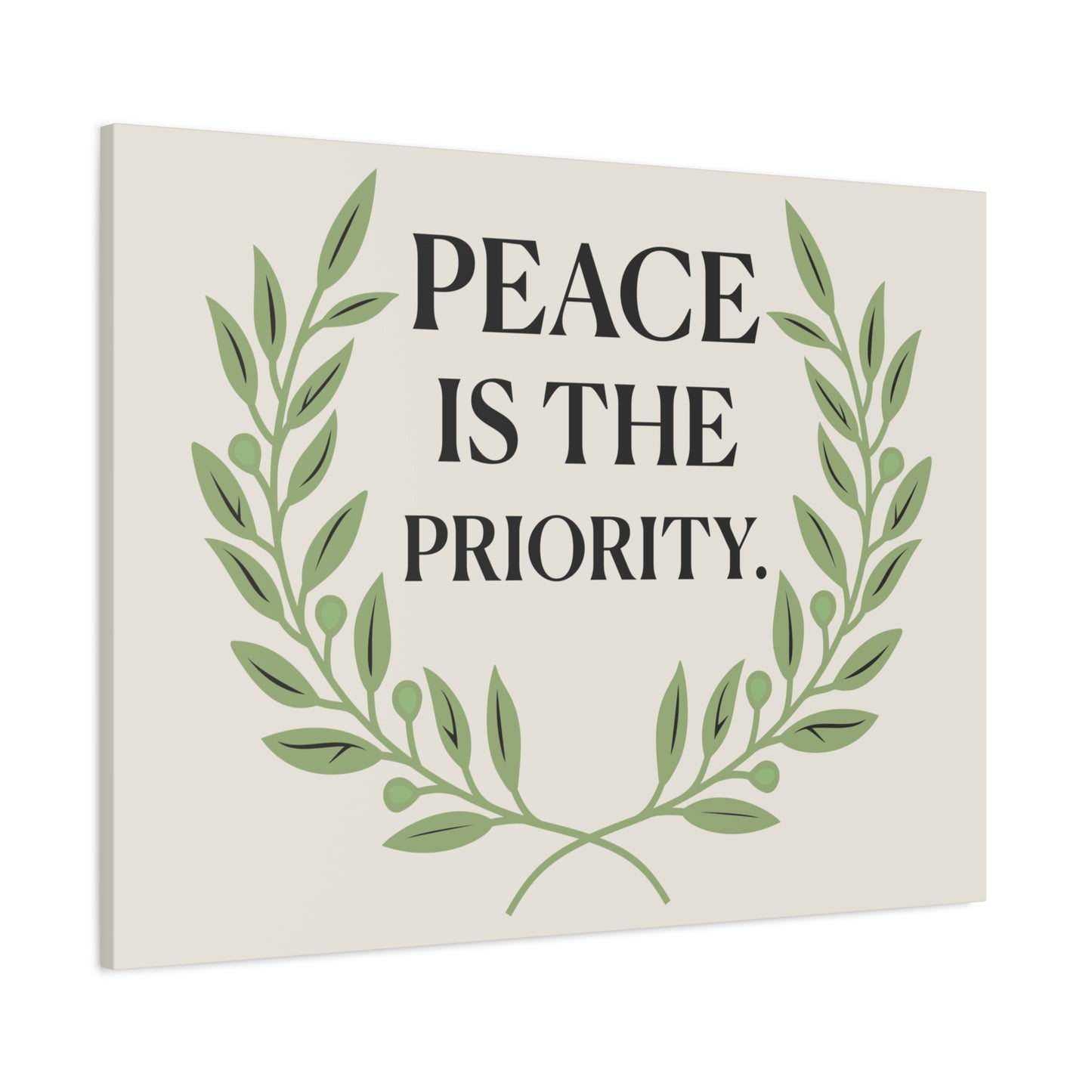 Peace Is the Priority – Mindful Matte Canvas Wall Art 1.25”